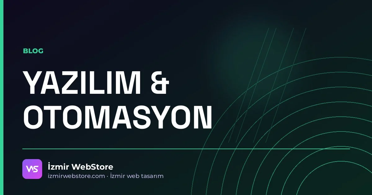 Bayi ve Sipariş Paneli Yaptırmak: Özellikler, Süre ve Maliyet — İzmir WebStore