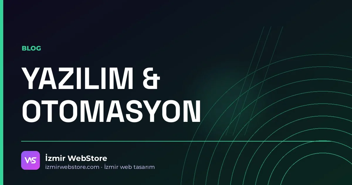 WhatsApp Otomasyonu: İşletmeler İçin Resmî Yol ve Numara Kaybetmemenin Kuralları — İzmir WebStore